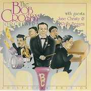 Bob Crosby Orchestra , Bob Crosby