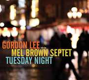 Tuesday Night , Gordon Lee