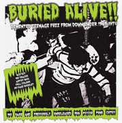 Buried Alive Demented Teenage Fuzz From Down / Var , Various Artists