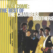 Best of: Time Has Come , The Chambers Brothers