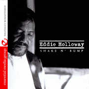 Shake N Bump , Eddie Holloway