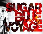 Voyage , Sugar Blue