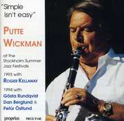 Simple Isn't Easy , Wickman