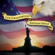 American Patriot , Lee Greenwood