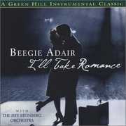 I'll Take Romance , Beegie Adair