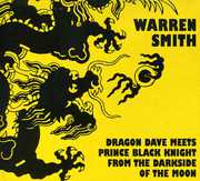 Dragon Dave Meets Prince Black Knight From The Darkside Of The Moon , Warren Smith