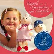 Sterntaler Kasperlegeschichten 2 , Hörspiel