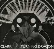 Turning Dragon , Clark