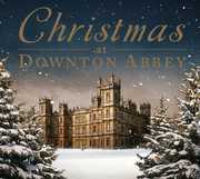 Christmas at Downton Abbey , Various Artists