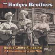 Bogue Chitto Flingding , The Hodges Brothers
