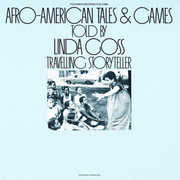 Afro-American Tales and Games , Linda Goss
