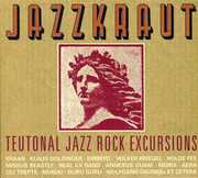Jazzkraut: Teutonal Jazz Rock Excursions , Various Artists