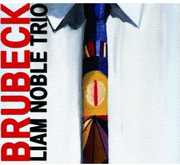 Brubeck , Liam Noble