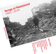 Songs Of Resistance 1942-2018 , Marc Ribot