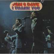 I Thank You , Sam & Dave