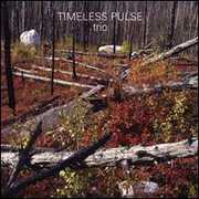 Trio , Timeless Pulse