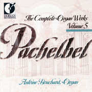 Complete Organ Works 5 , Antoine Bouchard