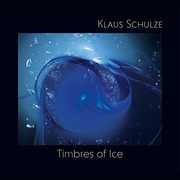Timbres Of Ice , Klaus Schulze