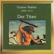 Der Titan , Gustav Mahler
