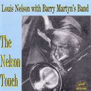 Nelson Touch , Louis Nelson
