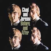 Before and After , Chad & Jeremy