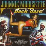 Back Dare! , Johnnie Morisette