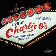 Live at Charlie O'S , Scott Whitfield