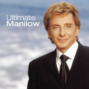 Ultimate Manilow , Barry Manilow