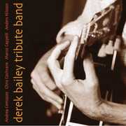 Derek Bailey Tribute Band , Andrea Centazzo
