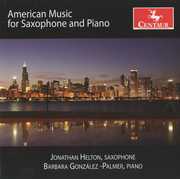 American Music for Saxophone & Piano , Jonathan Helton