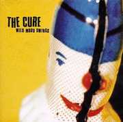 Wild Mood Swings , The Cure