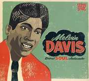 Detroit Soul Ambassador , Melvin Davis