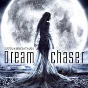 Dreamchaser , Sarah Brightman