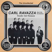 Uncollected , Carl Ravazza & Orchestra
