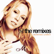 The Remixes , Mariah Carey
