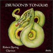 Dragons Tongue , Robert Spring