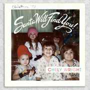 Santa Will Find You , Chely Wright
