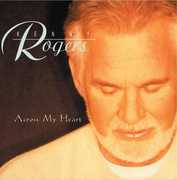 Across My Heart , Kenny Rogers