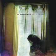 Lost in the Dream , The War on Drugs