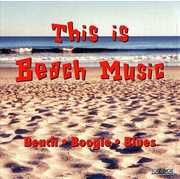 This Is Beach Music, Vol. 1 , Various Artists