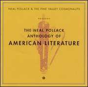 The Anthology Of American Literature , Neal Pollack
