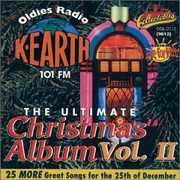 Ultimate Christmas Album Vol.2: K-Earth 101 FM Los Angeles , Various Artists
