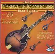 Gold: 25 Songs , Nashville Mandolins