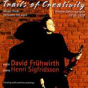Trails of Creativity 1918-1938 , David Fr wirth