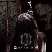 To the Gallows , Raise Hell
