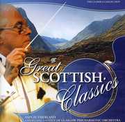Great Scottish Classics , City of Glasgow Philharmonic Orchestra