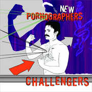 Challenger , The New Pornographers