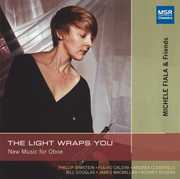 Light Wraps You , Michele Fiala