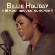 16 Most Requested Songs , Billie Holiday