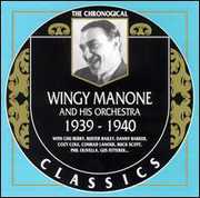 1939-40 , Wingy Manone